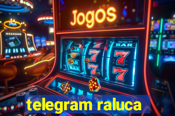 telegram raluca